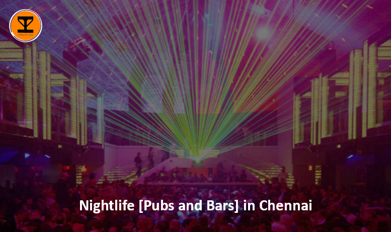01 Nightlife Chennai